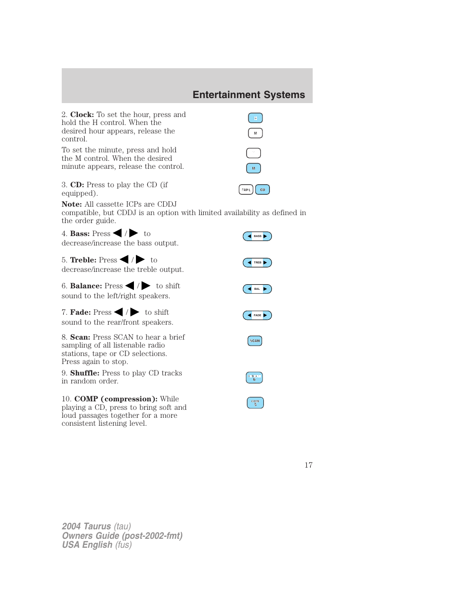 Entertainment systems | FORD 2004 Taurus v.1 User Manual | Page 17 / 240