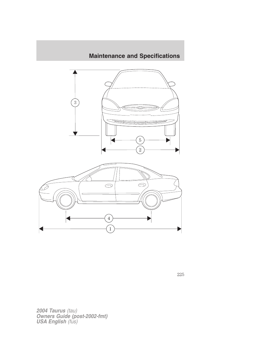 Maintenance and specifications | FORD 2004 Taurus v.1 User Manual | Page 225 / 240