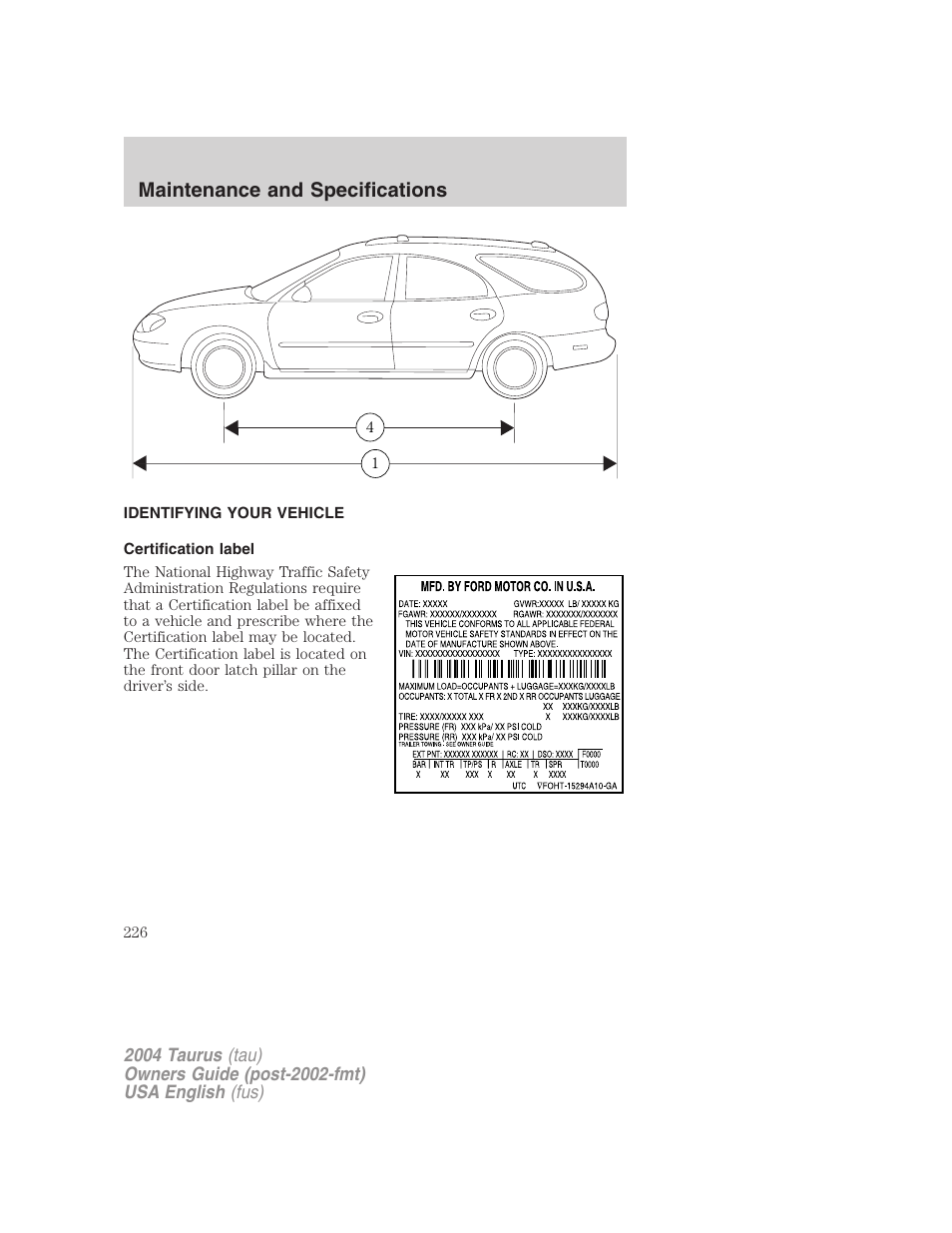 Maintenance and specifications | FORD 2004 Taurus v.1 User Manual | Page 226 / 240