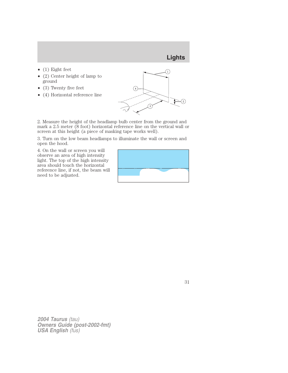 Lights | FORD 2004 Taurus v.1 User Manual | Page 31 / 240