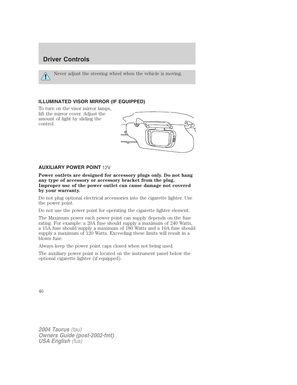 Driver controls | FORD 2004 Taurus v.1 User Manual | Page 46 / 240