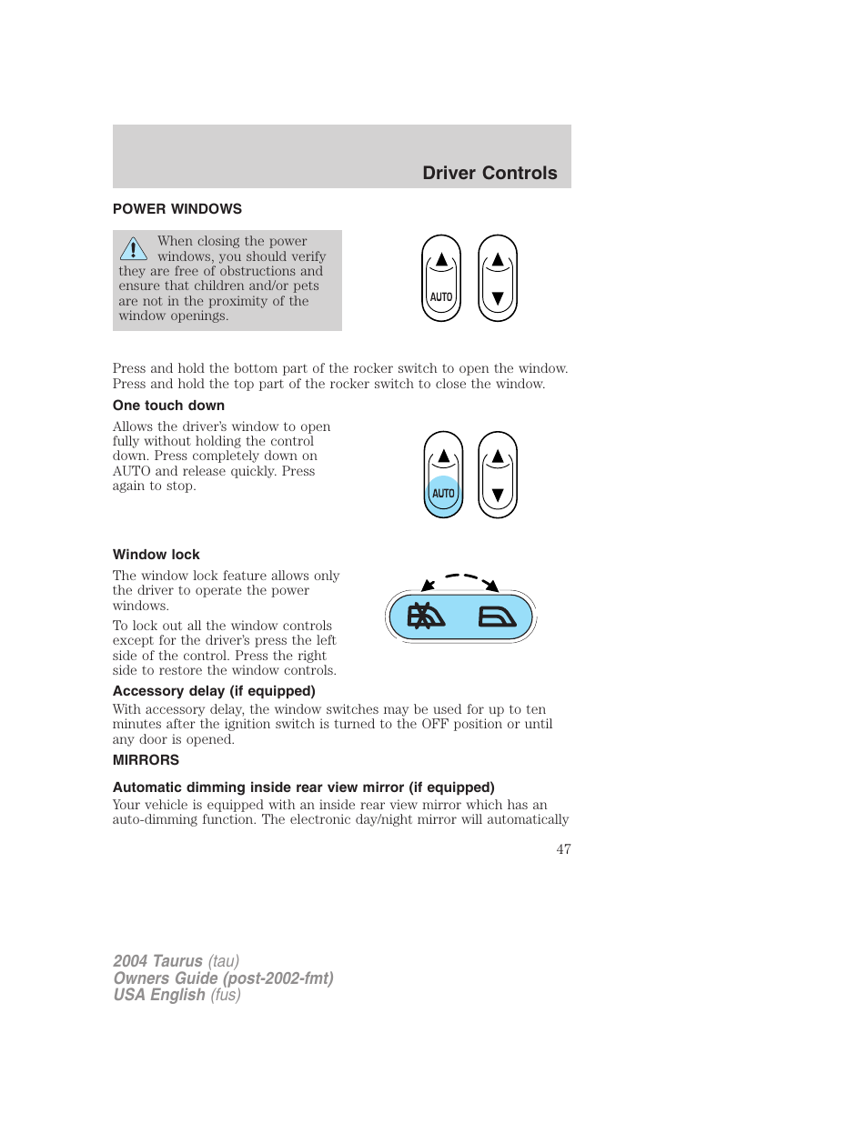 Driver controls | FORD 2004 Taurus v.1 User Manual | Page 47 / 240