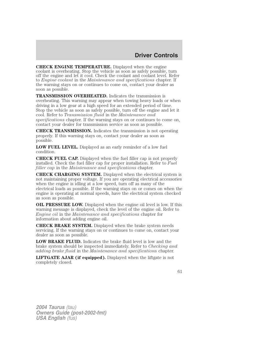 Driver controls | FORD 2004 Taurus v.1 User Manual | Page 61 / 240