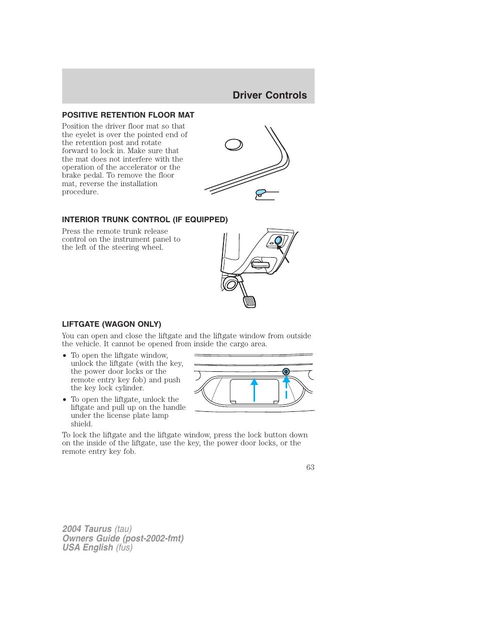 Driver controls | FORD 2004 Taurus v.1 User Manual | Page 63 / 240