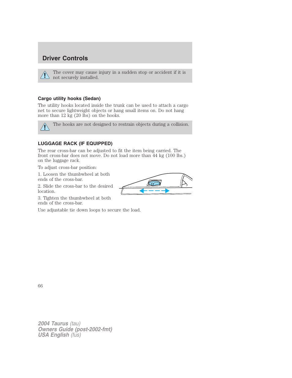 Driver controls | FORD 2004 Taurus v.1 User Manual | Page 66 / 240