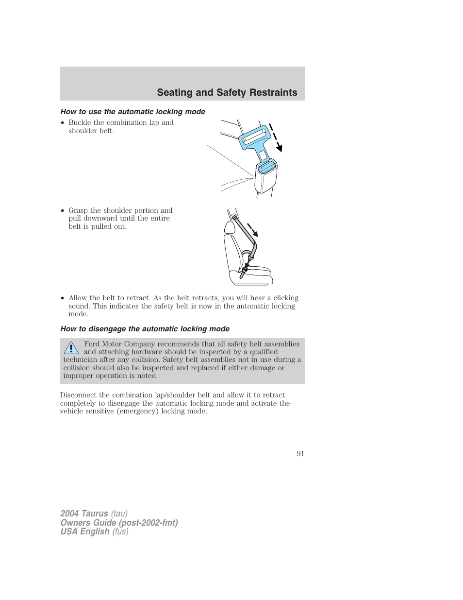 Seating and safety restraints | FORD 2004 Taurus v.1 User Manual | Page 91 / 240