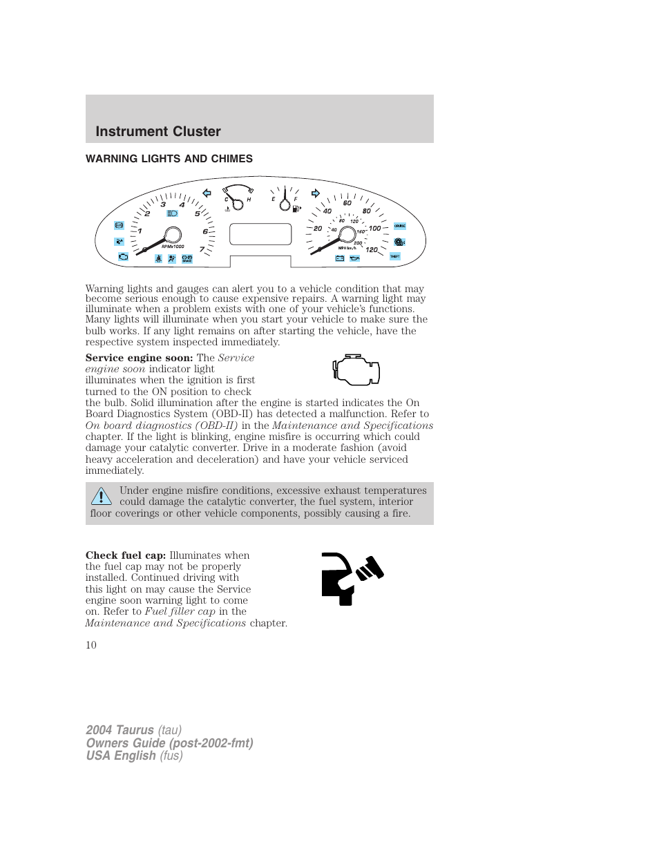 Instrument cluster | FORD 2004 Taurus v.3 User Manual | Page 10 / 248