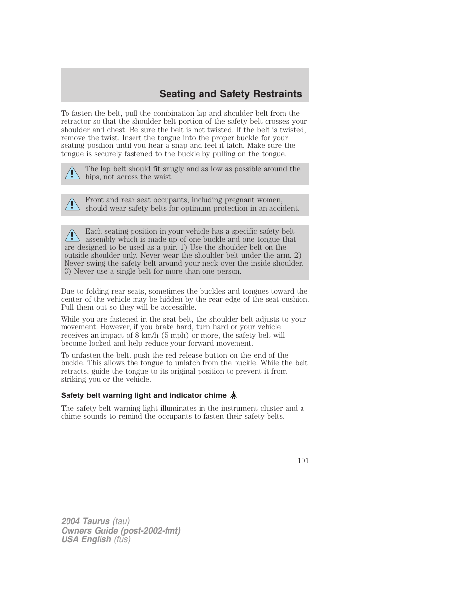 Seating and safety restraints | FORD 2004 Taurus v.3 User Manual | Page 101 / 248