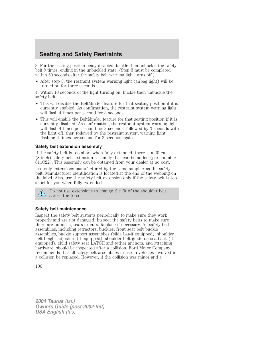 Seating and safety restraints | FORD 2004 Taurus v.3 User Manual | Page 106 / 248