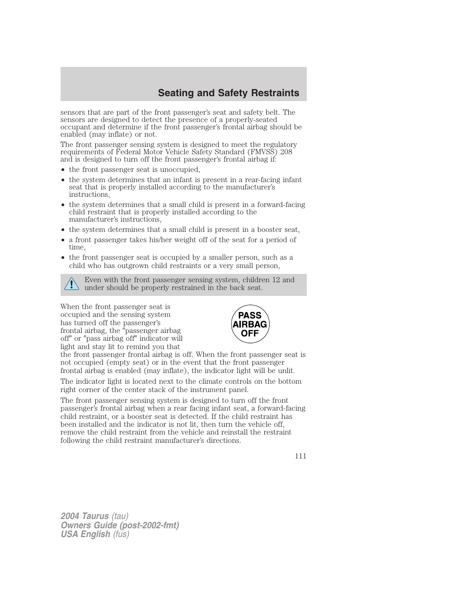 Seating and safety restraints | FORD 2004 Taurus v.3 User Manual | Page 111 / 248