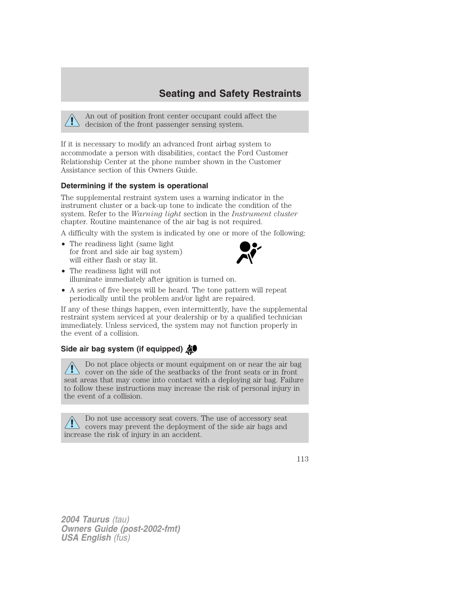 Seating and safety restraints | FORD 2004 Taurus v.3 User Manual | Page 113 / 248