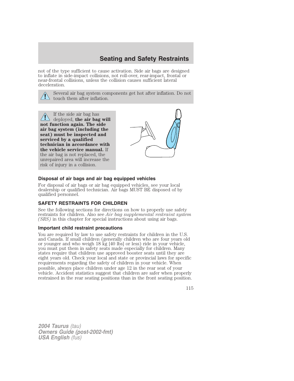 Seating and safety restraints | FORD 2004 Taurus v.3 User Manual | Page 115 / 248