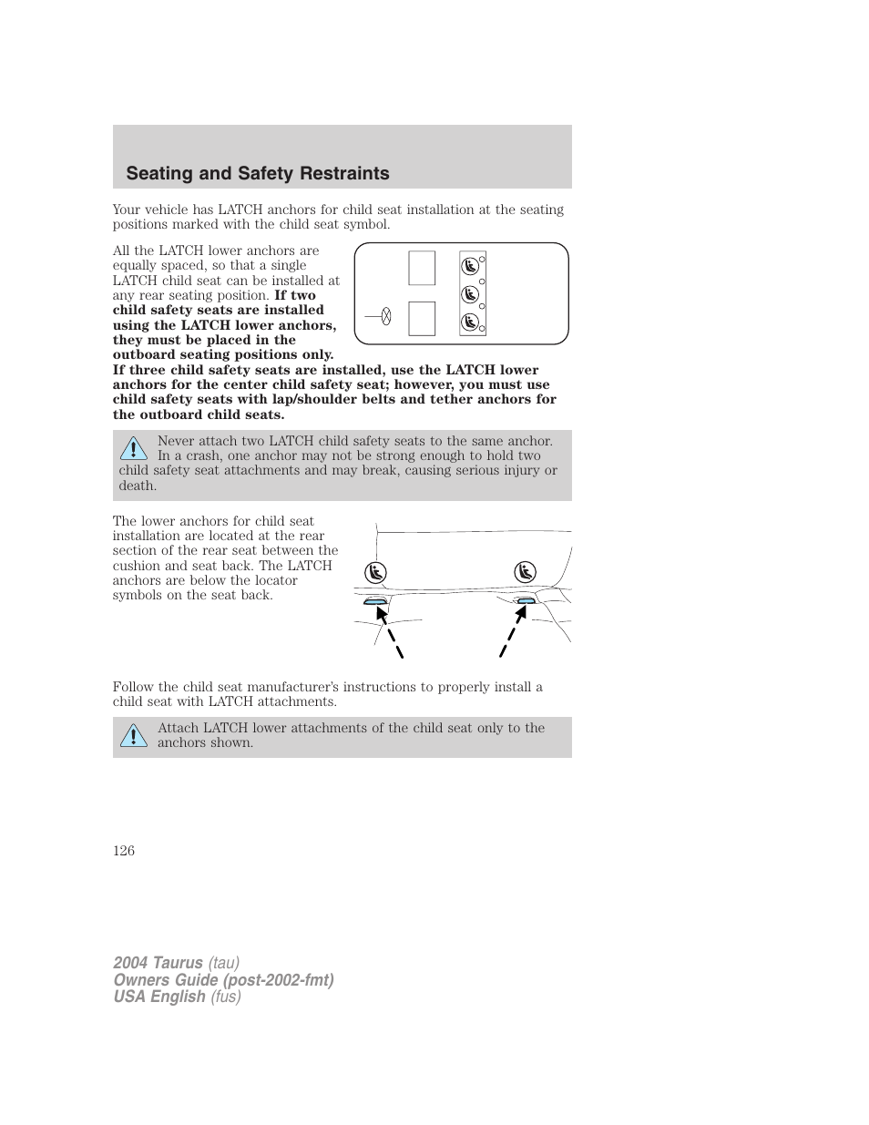 Seating and safety restraints | FORD 2004 Taurus v.3 User Manual | Page 126 / 248