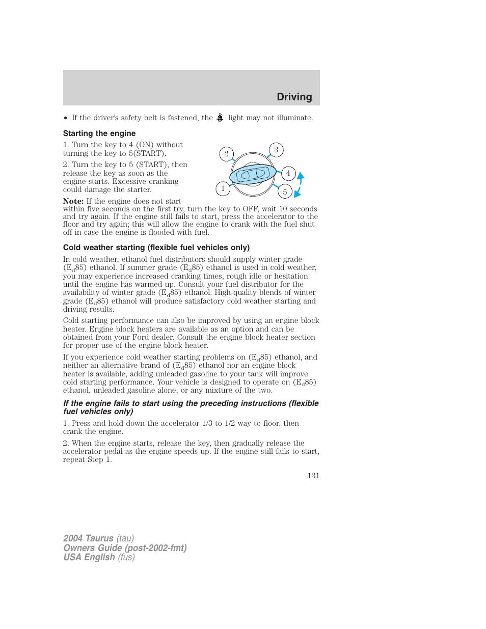 Driving | FORD 2004 Taurus v.3 User Manual | Page 131 / 248