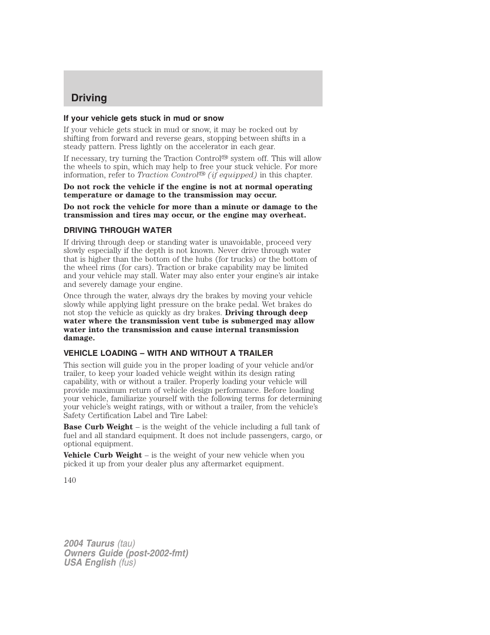 Driving | FORD 2004 Taurus v.3 User Manual | Page 140 / 248