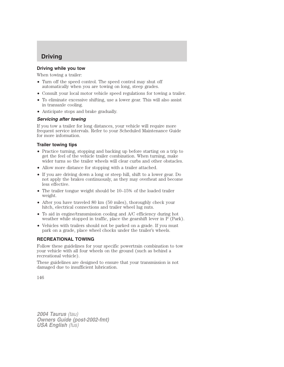 Driving | FORD 2004 Taurus v.3 User Manual | Page 146 / 248