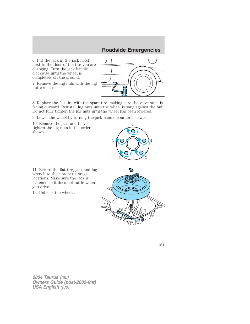 Roadside emergencies | FORD 2004 Taurus v.3 User Manual | Page 161 / 248