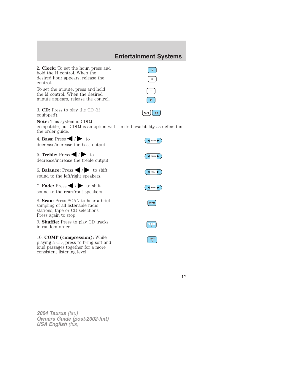 Entertainment systems | FORD 2004 Taurus v.3 User Manual | Page 17 / 248