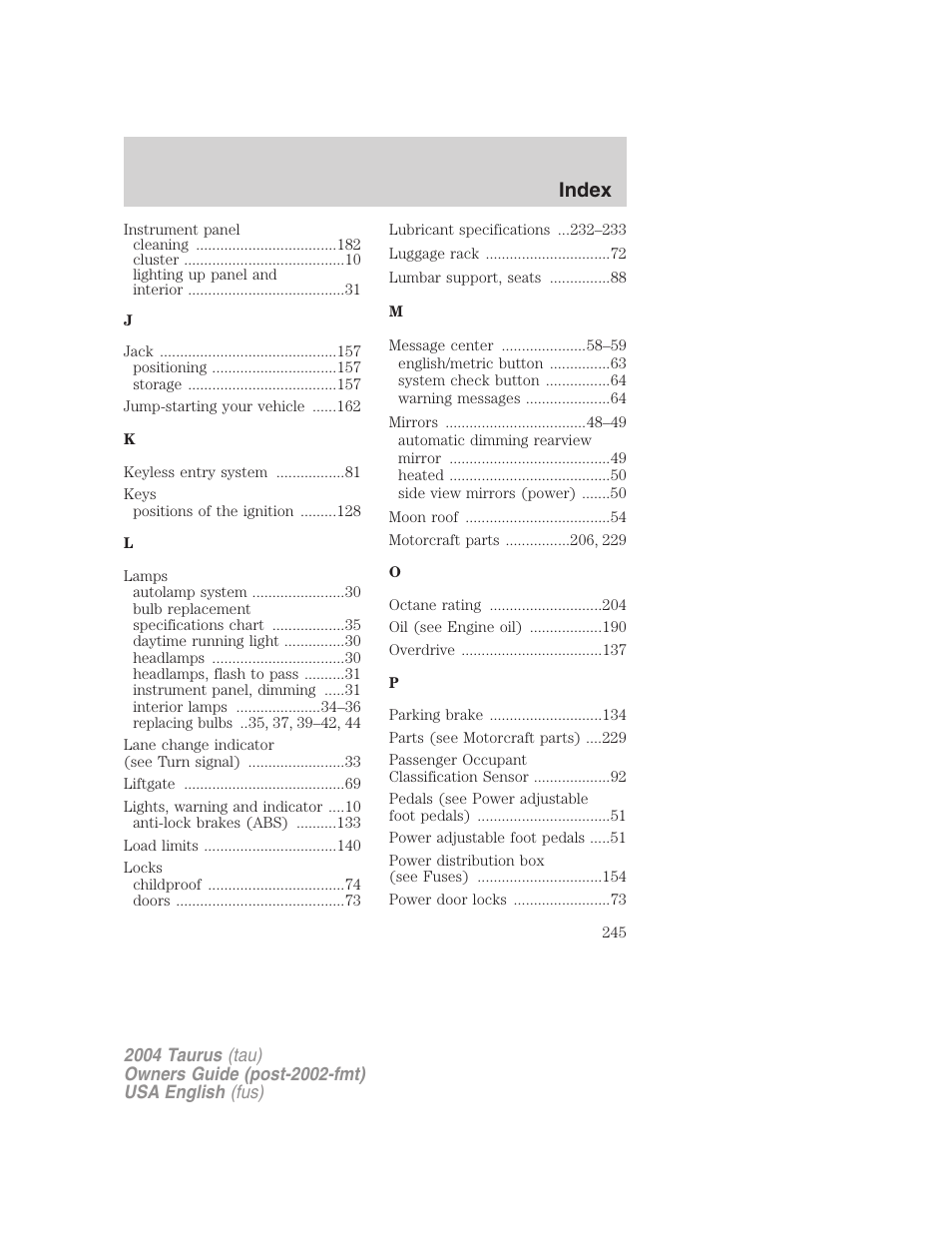 Index | FORD 2004 Taurus v.3 User Manual | Page 245 / 248