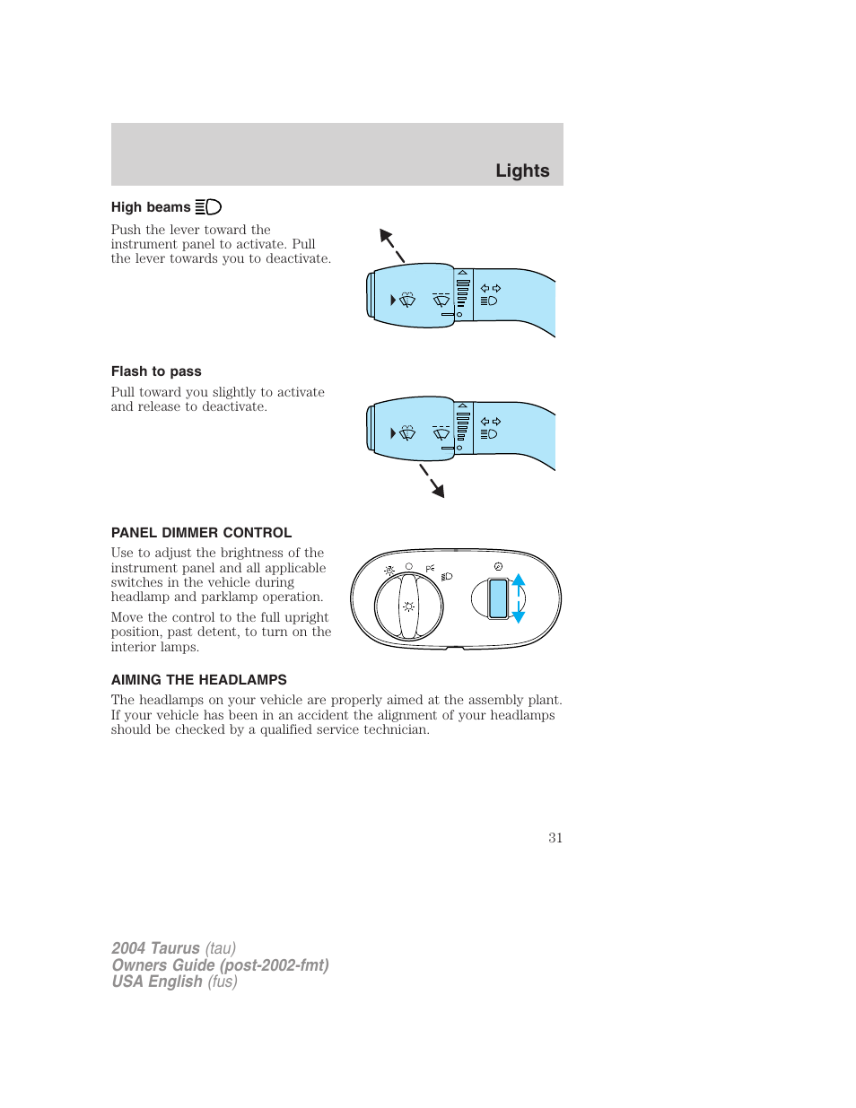 Lights | FORD 2004 Taurus v.3 User Manual | Page 31 / 248