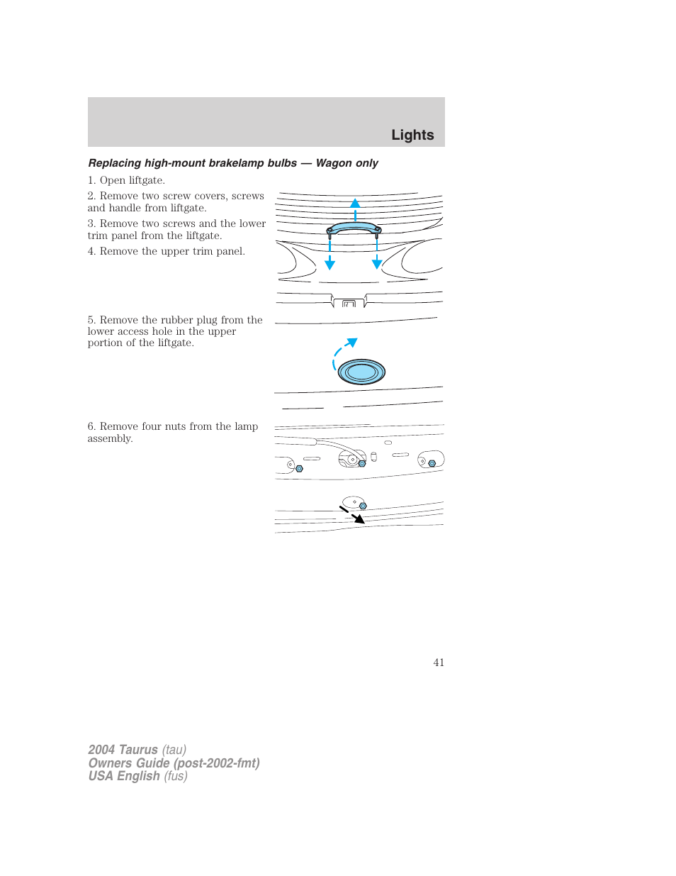 Lights | FORD 2004 Taurus v.3 User Manual | Page 41 / 248