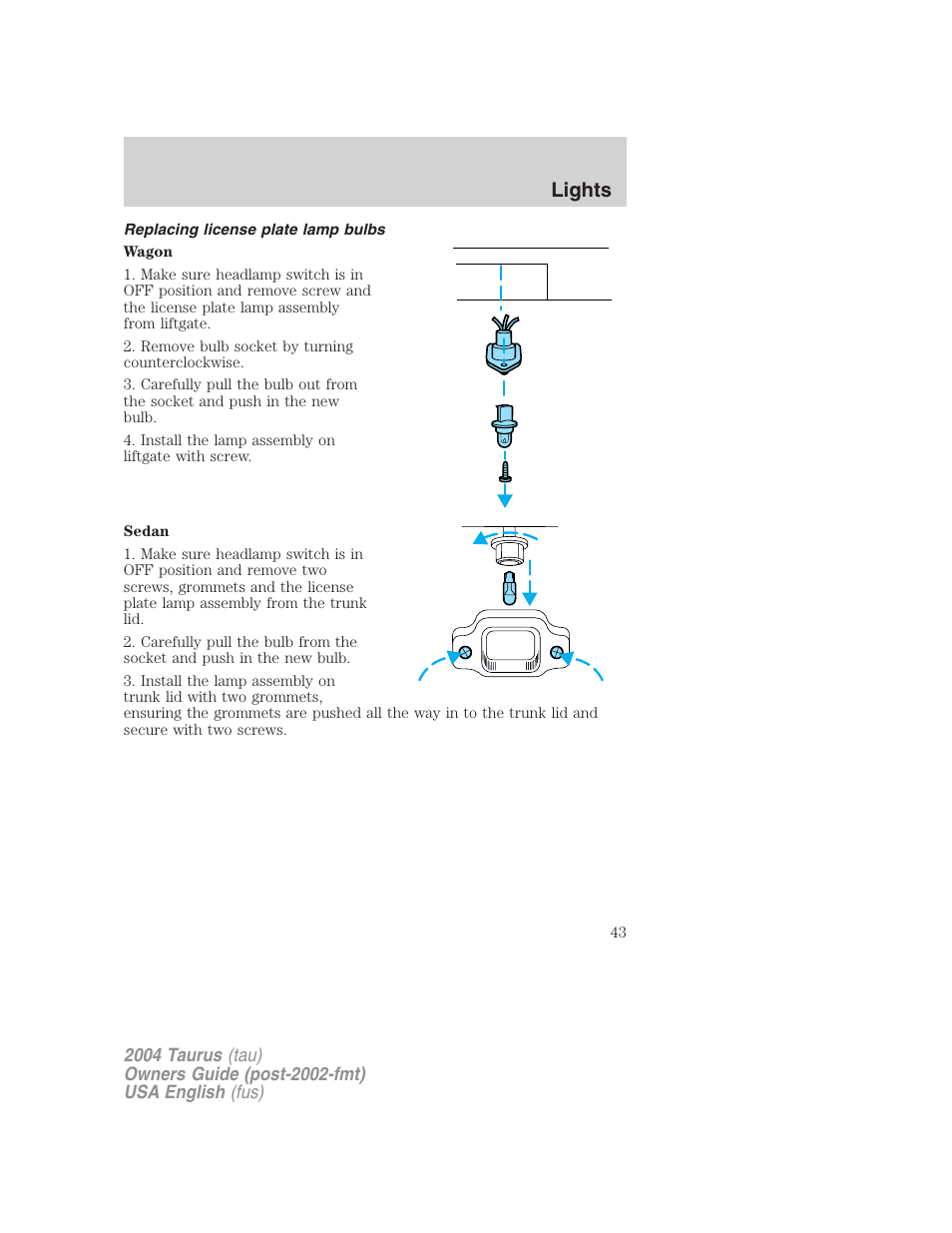 Lights | FORD 2004 Taurus v.3 User Manual | Page 43 / 248