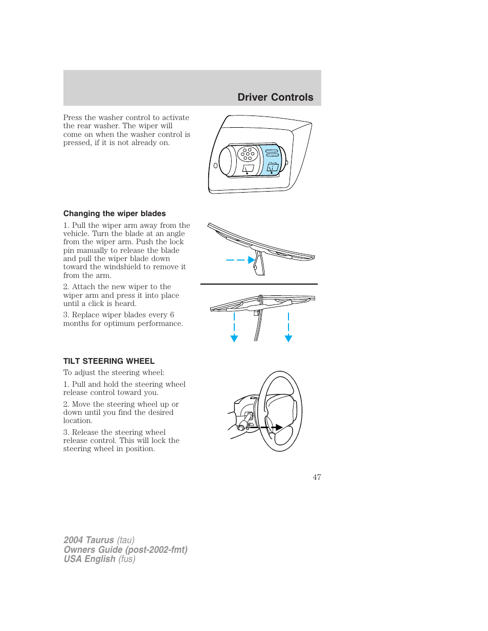 Driver controls | FORD 2004 Taurus v.3 User Manual | Page 47 / 248