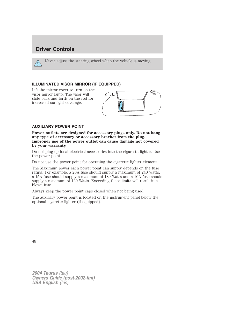 Driver controls | FORD 2004 Taurus v.3 User Manual | Page 48 / 248