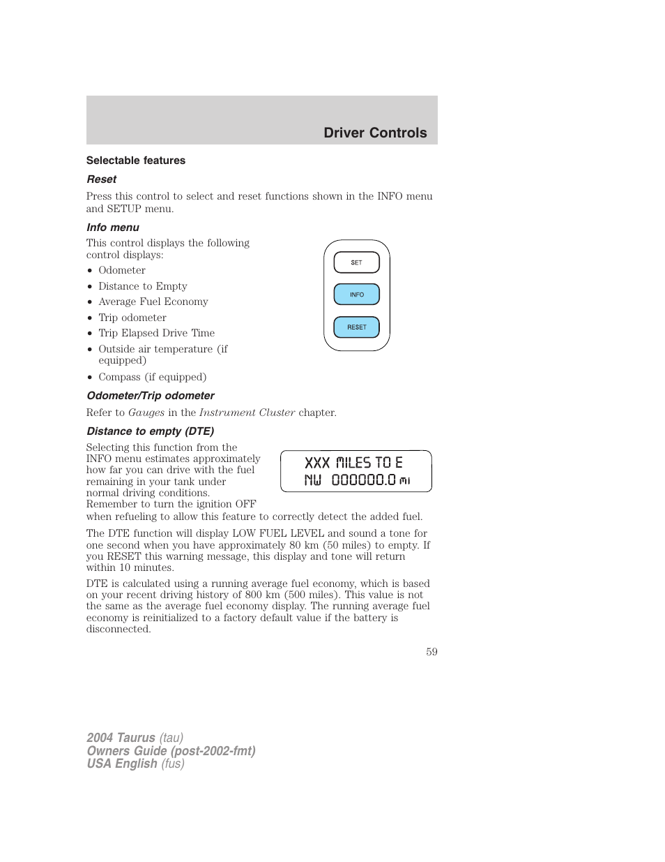 Driver controls | FORD 2004 Taurus v.3 User Manual | Page 59 / 248