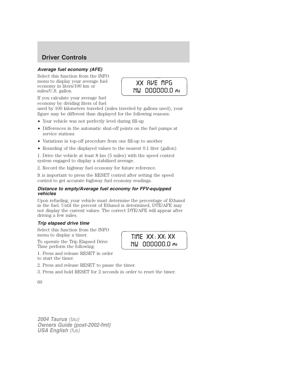 Driver controls | FORD 2004 Taurus v.3 User Manual | Page 60 / 248