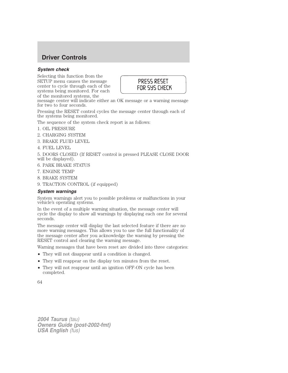 Driver controls | FORD 2004 Taurus v.3 User Manual | Page 64 / 248