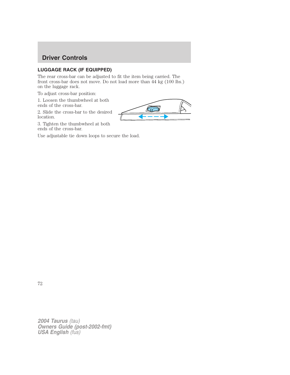 Driver controls | FORD 2004 Taurus v.3 User Manual | Page 72 / 248