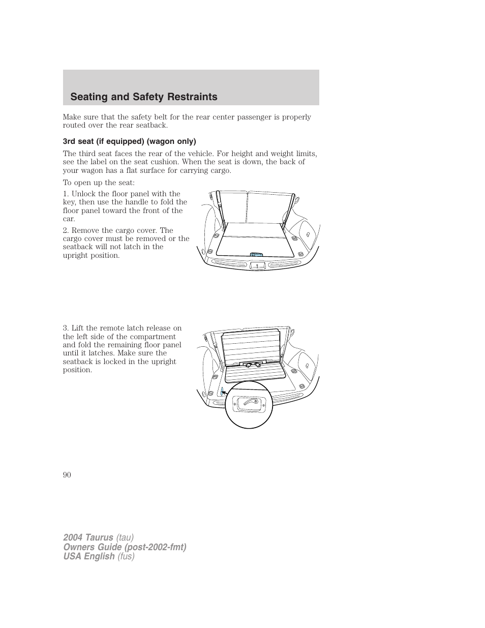 Seating and safety restraints | FORD 2004 Taurus v.3 User Manual | Page 90 / 248