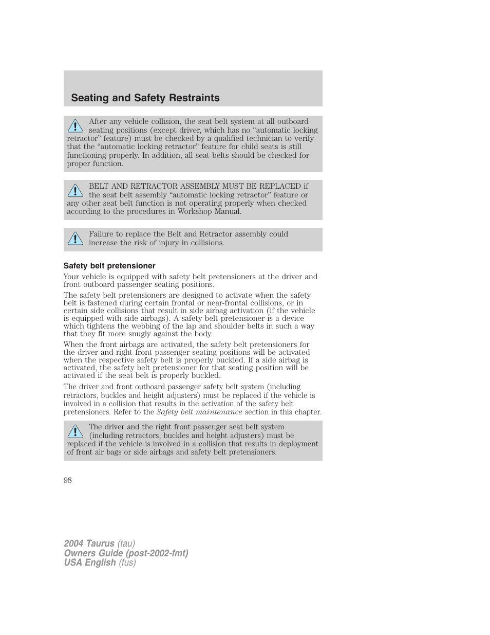 Seating and safety restraints | FORD 2004 Taurus v.3 User Manual | Page 98 / 248