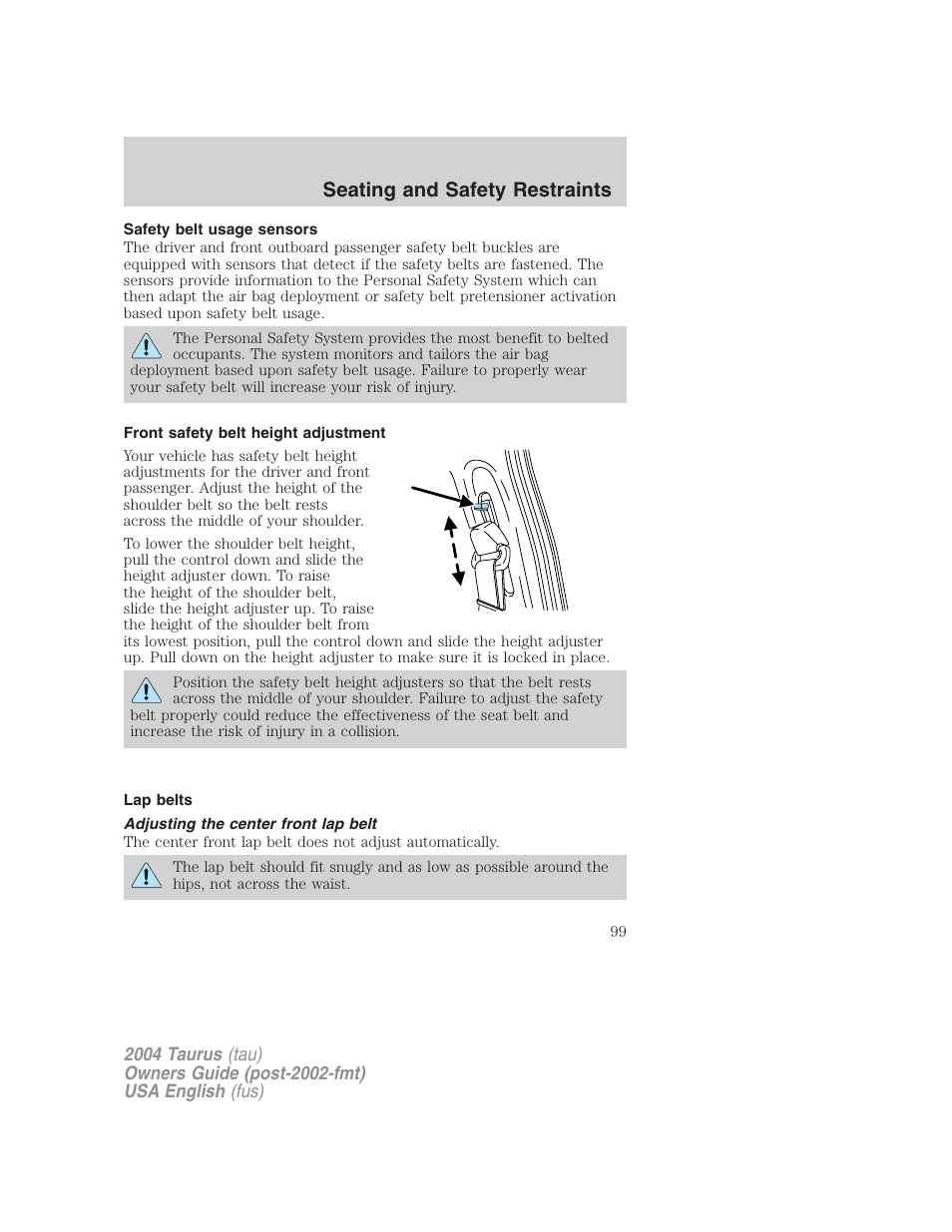 Seating and safety restraints | FORD 2004 Taurus v.3 User Manual | Page 99 / 248