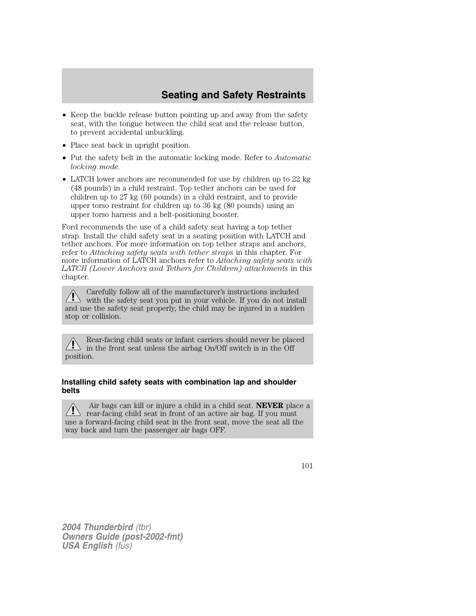 Seating and safety restraints | FORD 2004 Thunderbird v.1 User Manual | Page 101 / 216