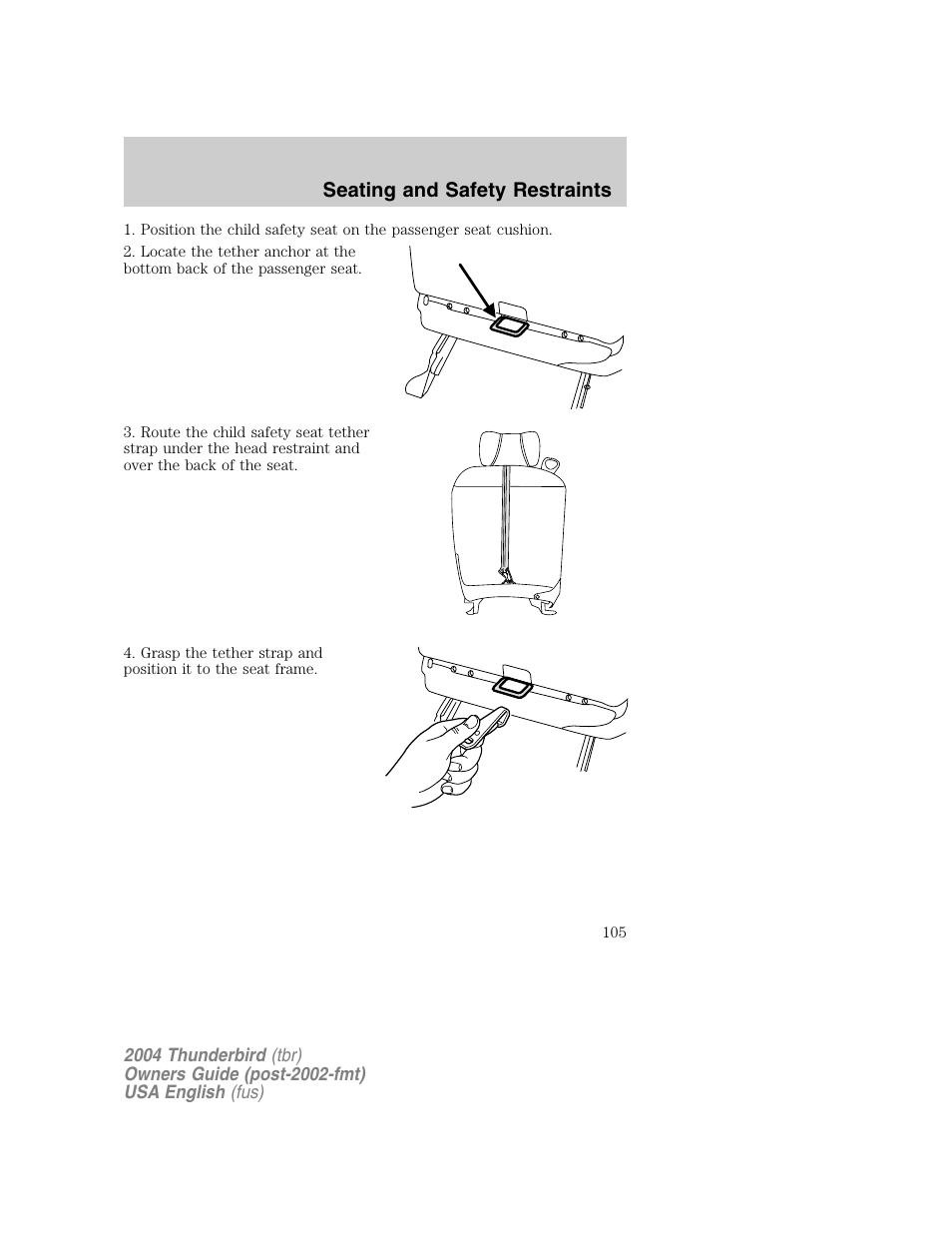 Seating and safety restraints | FORD 2004 Thunderbird v.1 User Manual | Page 105 / 216
