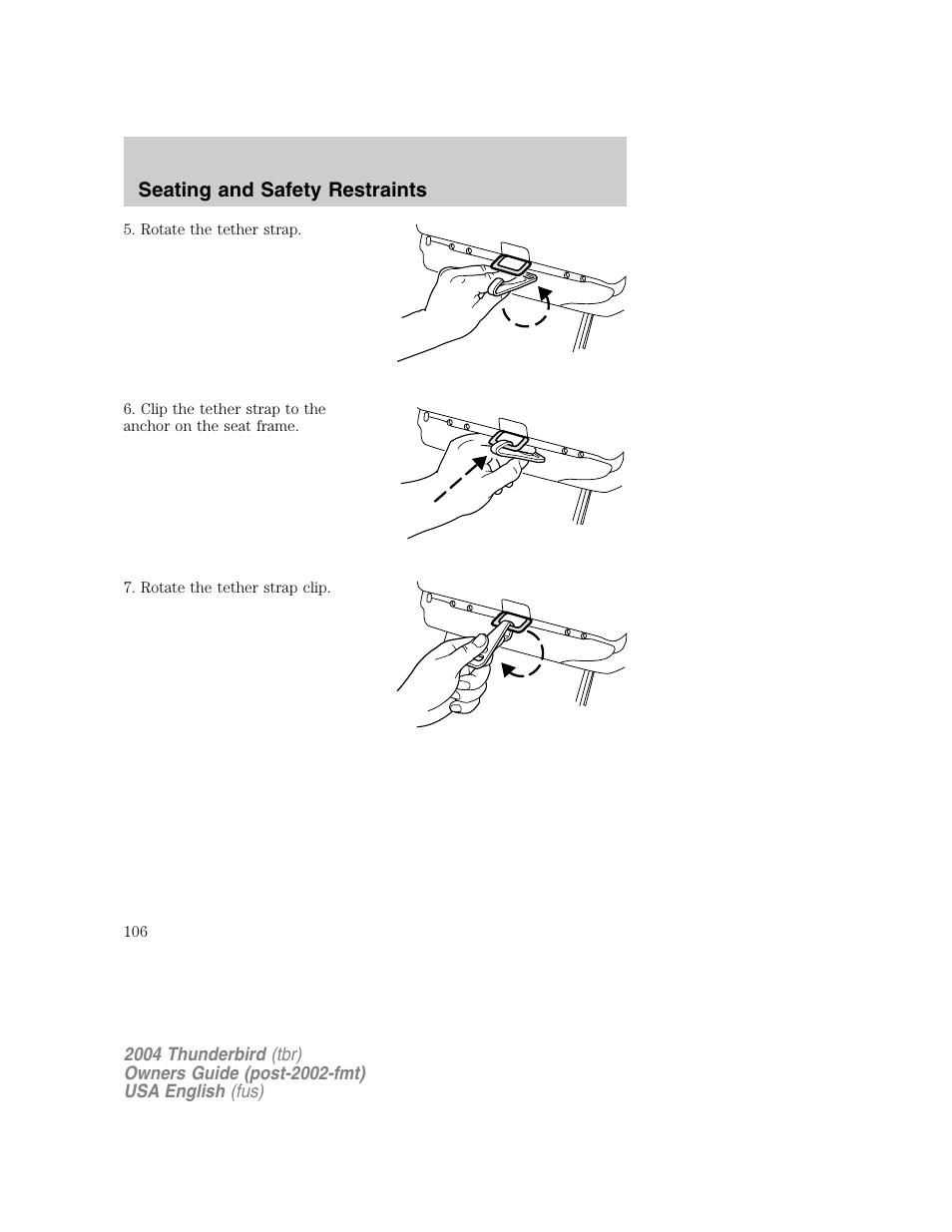 Seating and safety restraints | FORD 2004 Thunderbird v.1 User Manual | Page 106 / 216