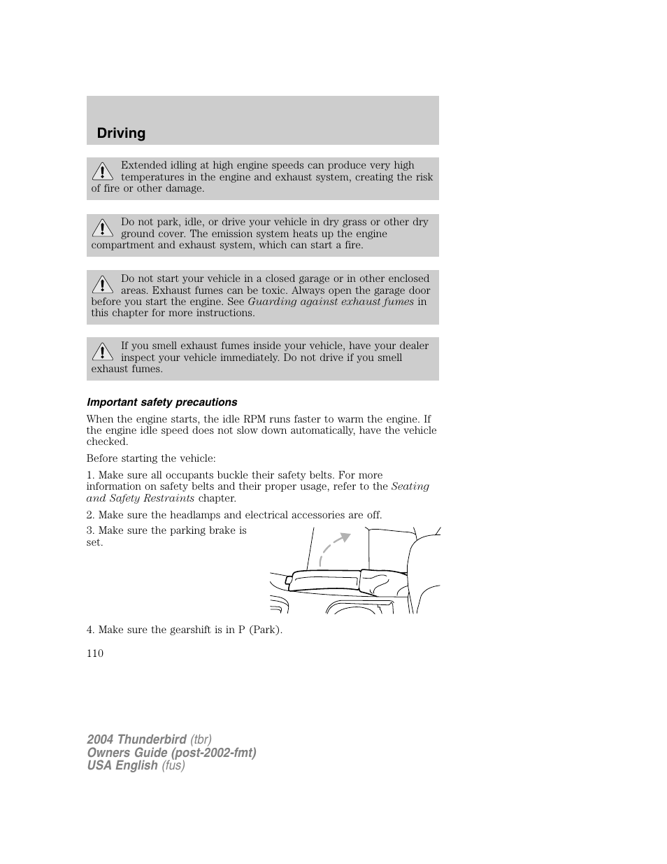 Driving | FORD 2004 Thunderbird v.1 User Manual | Page 110 / 216