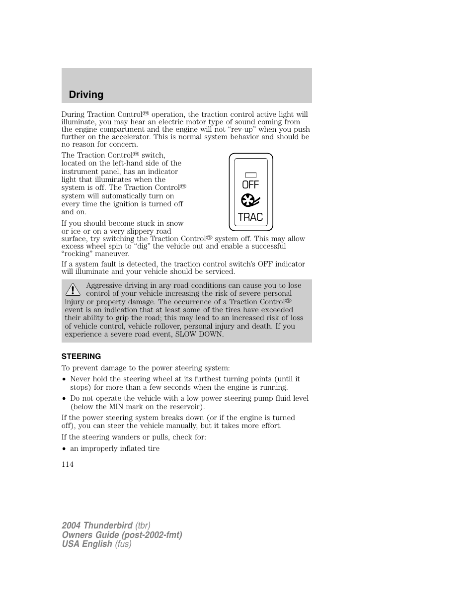 Off trac, Driving | FORD 2004 Thunderbird v.1 User Manual | Page 114 / 216