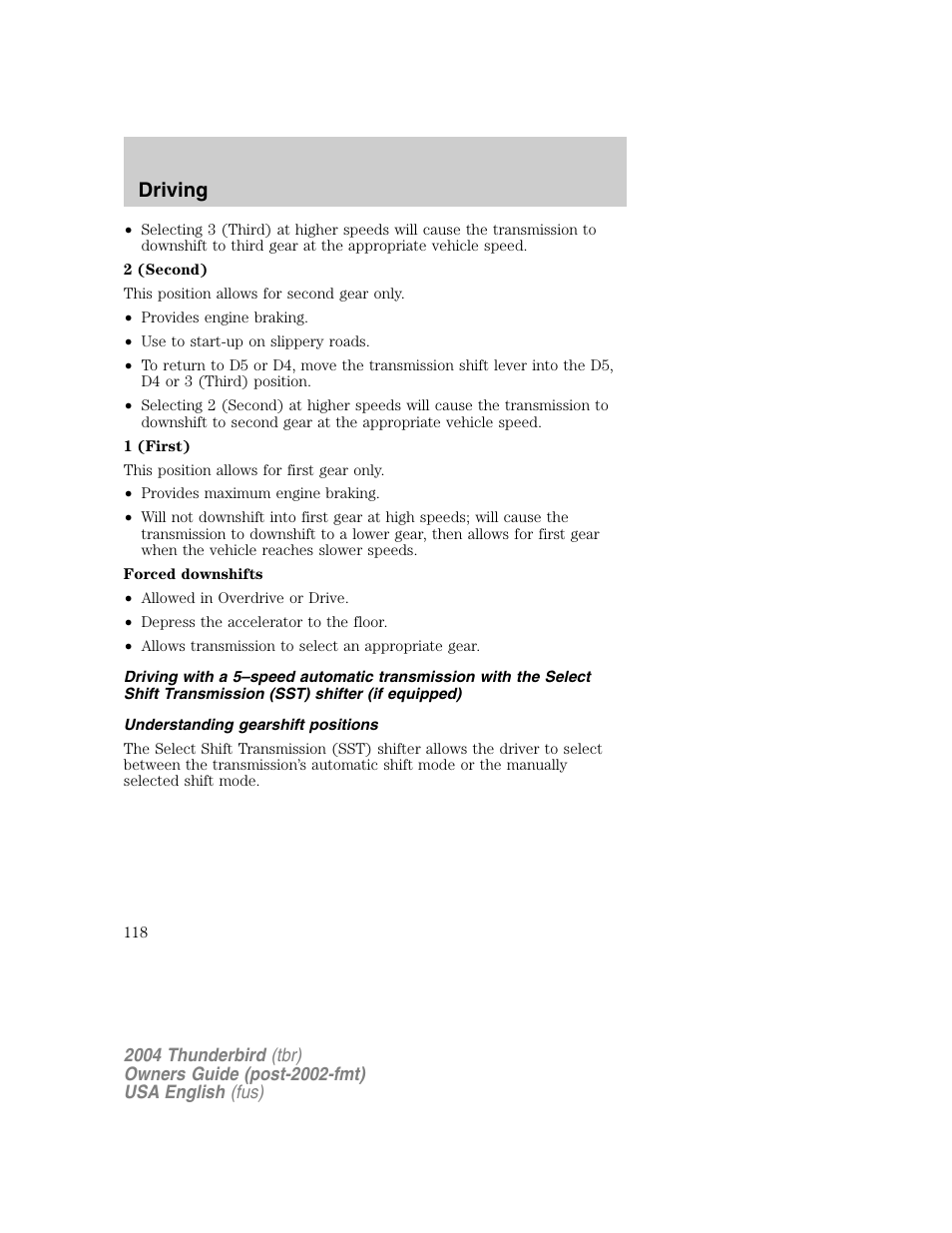 Driving | FORD 2004 Thunderbird v.1 User Manual | Page 118 / 216