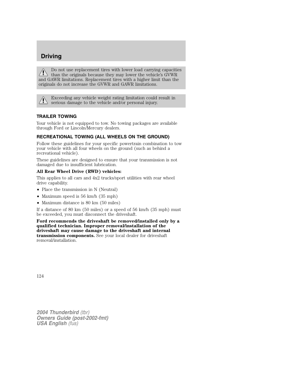 Driving | FORD 2004 Thunderbird v.1 User Manual | Page 124 / 216
