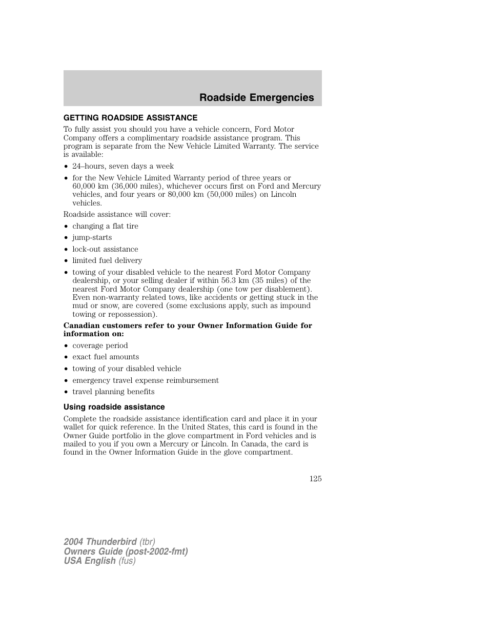 Roadside emergencies | FORD 2004 Thunderbird v.1 User Manual | Page 125 / 216