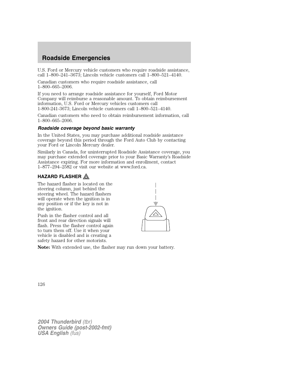 Roadside emergencies | FORD 2004 Thunderbird v.1 User Manual | Page 126 / 216