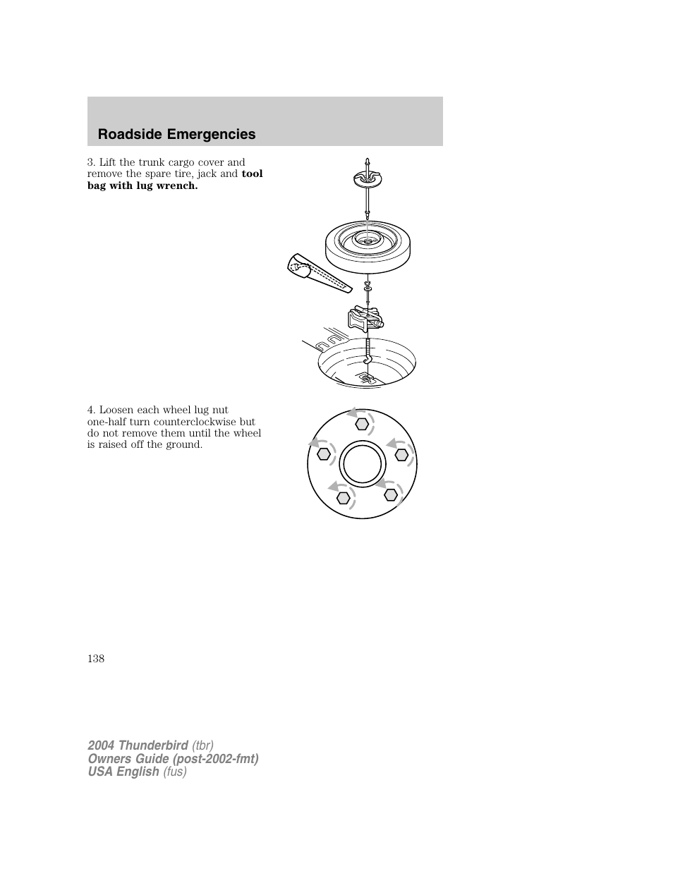 FORD 2004 Thunderbird v.1 User Manual | Page 138 / 216