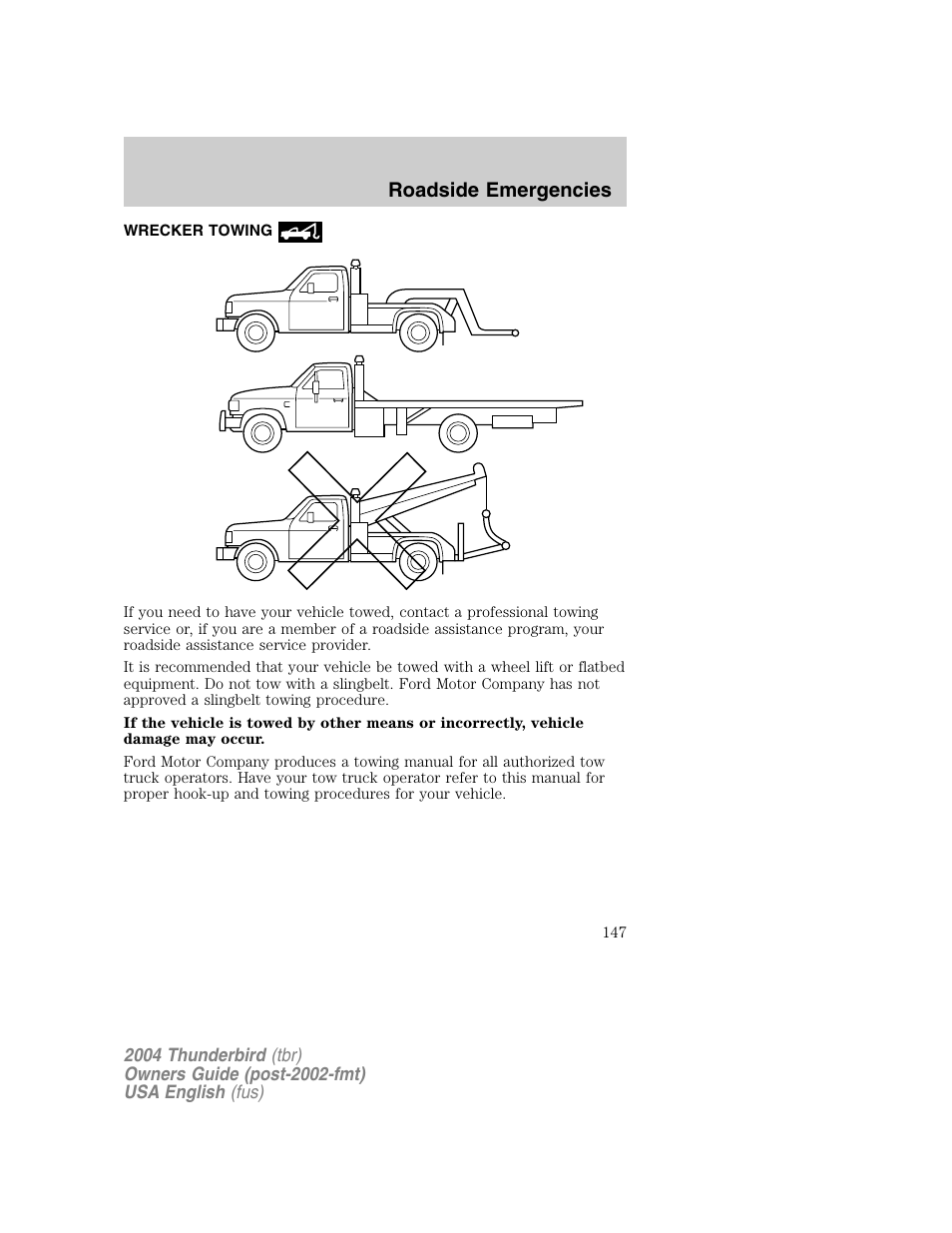 Roadside emergencies | FORD 2004 Thunderbird v.1 User Manual | Page 147 / 216