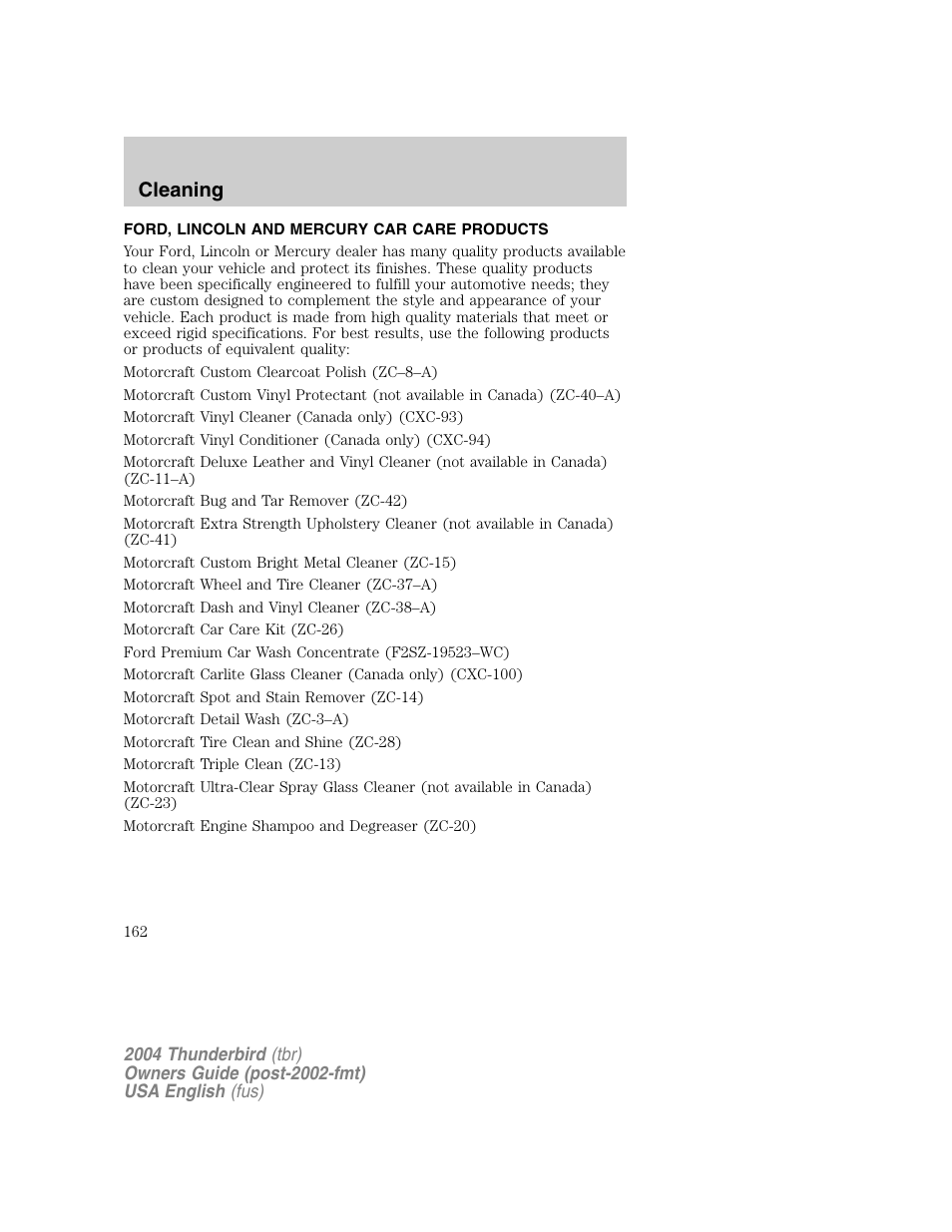Cleaning | FORD 2004 Thunderbird v.1 User Manual | Page 162 / 216