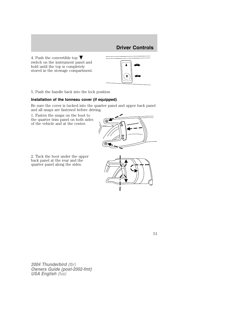 Driver controls | FORD 2004 Thunderbird v.1 User Manual | Page 51 / 216