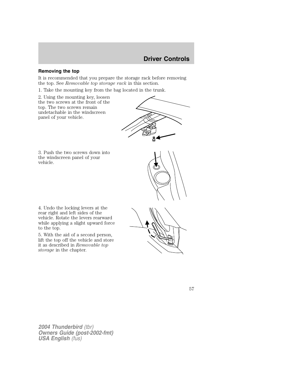 Driver controls | FORD 2004 Thunderbird v.1 User Manual | Page 57 / 216