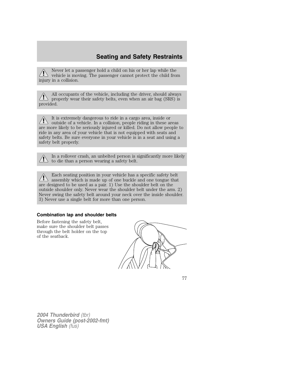 Seating and safety restraints | FORD 2004 Thunderbird v.1 User Manual | Page 77 / 216